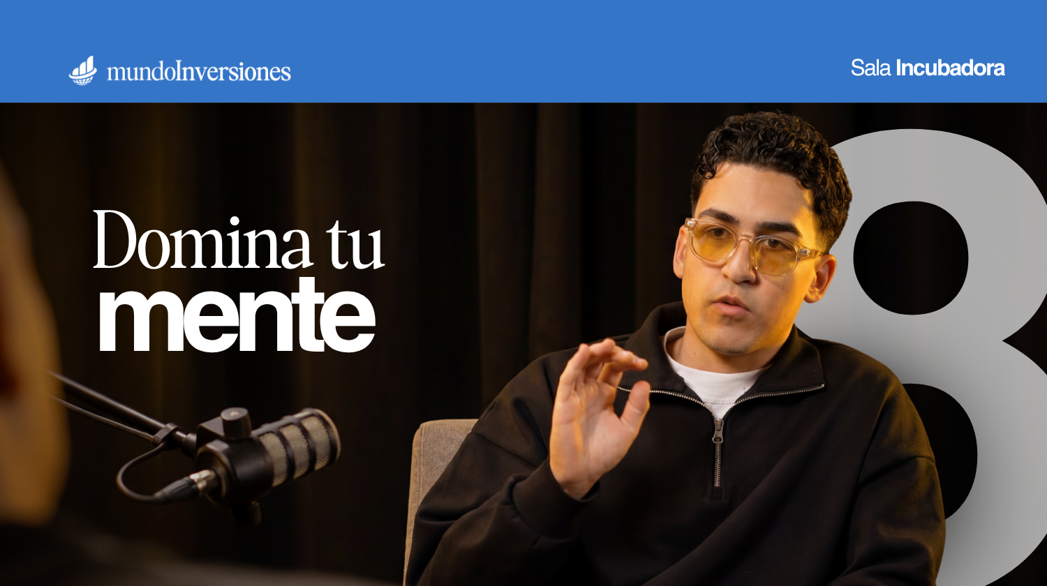 Módulo 8 · Domina tu mente